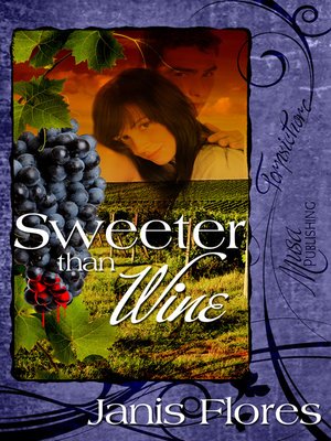 cover image of Sweeter Than Wine